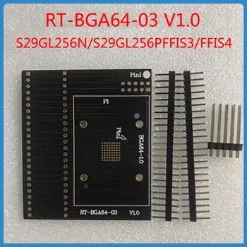 Плата RT-BGA64-03 V1.0 для программатора RT809H Адаптер BGA64 Используется Для S29GL256N S29GL256PFFIS3 FFIS4
