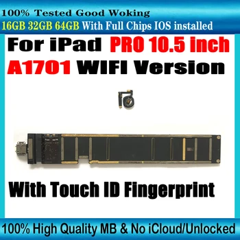 Версия Wi-Fi A1701 для iPad Pro 10.5 Материнская плата A1701 2017 с Touch ID черного цвета, логические платы, полные чипы С системой IOS