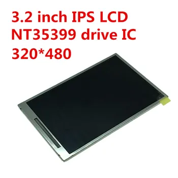 IPS полноэкранный 3,2 дюймовый TFTжкдисплей экран дисплея LS032J7LX02 20 pin разрешение 320x480 NT35399 привод IC Без сенсорной панели